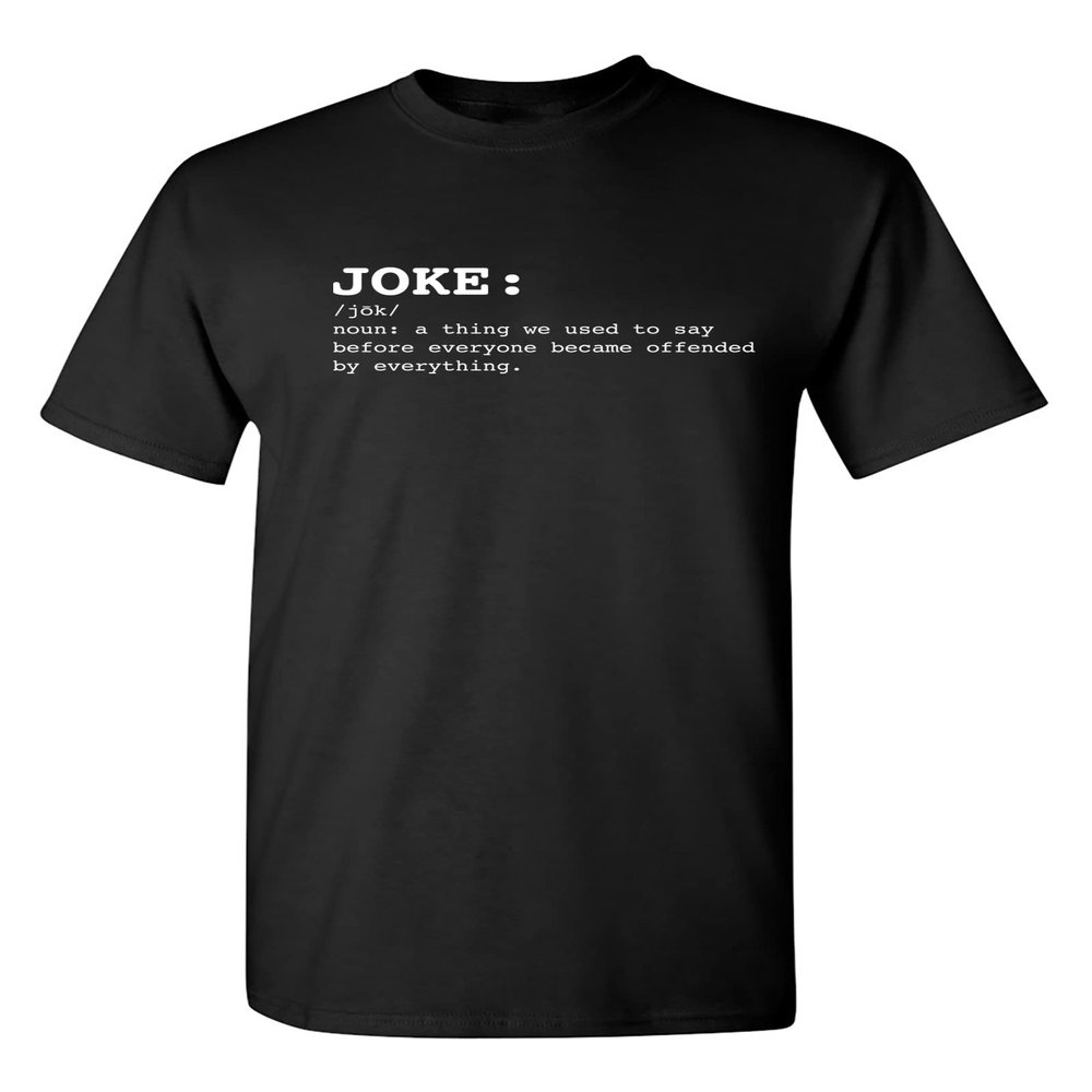 Funny t Shirts for Men Joke Noun Sarcastic Graphic Tee | Hilarious Offended Humor Quote | Premium Mens Novelty t Shirts | Classic Graphic t Shirts for Men L Black