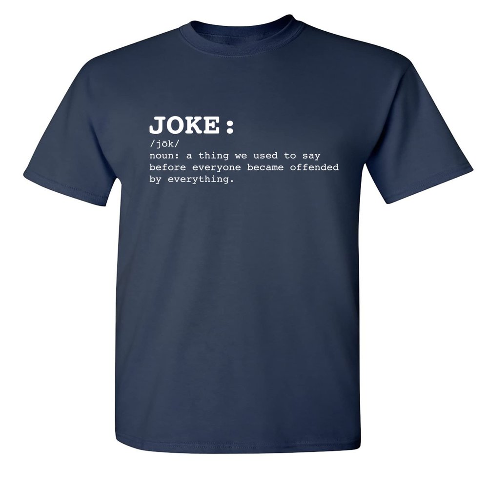 Funny t Shirts for Men Joke Noun Sarcastic Graphic Tee | Hilarious Offended Humor Quote | Premium Mens Novelty t Shirts | Classic Graphic t Shirts for Men L Navy