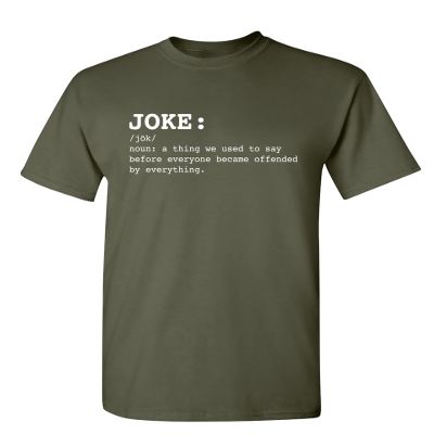 Funny t Shirts for Men Joke Noun Sarcastic Graphic Tee | Hilarious Offended Humor Quote | Premium Mens Novelty t Shirts | Classic Graphic t Shirts for Men XL Military