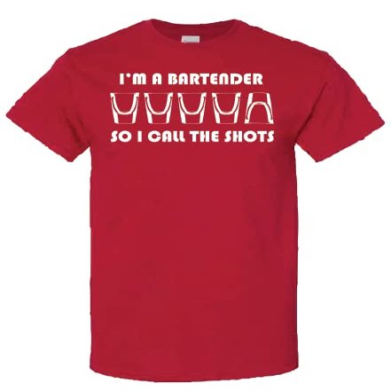 I'm a Bartender so I Call The Shots (as1, Alpha, l, Regular, Regular, red, 4XL)