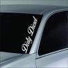 Dabbledown Dirty Diesel Version White DD201 Lowrider Car Truck Window Windshield Lettering Decal Sticker Decals Stickers Drift Dub Lowered JDM Fresh Detailed Stance Fitment 4x4 (6 1/2" x 28") view 1