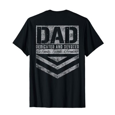 Dad Dedicated And Devoted (on back) T-Shirt