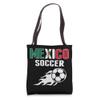 Proud Mexico Soccer Fans Jersey - Mexican Football Lovers Tote Bag view 1