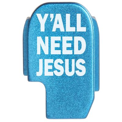 NDZ Performance Rear Slide Cover Plate for Sig P365 P365X P365 XL P365 X Macro P365 Fuse 9mm .380 Laser Engraved Aluminum in Blue - Y'all Need Jesus Text