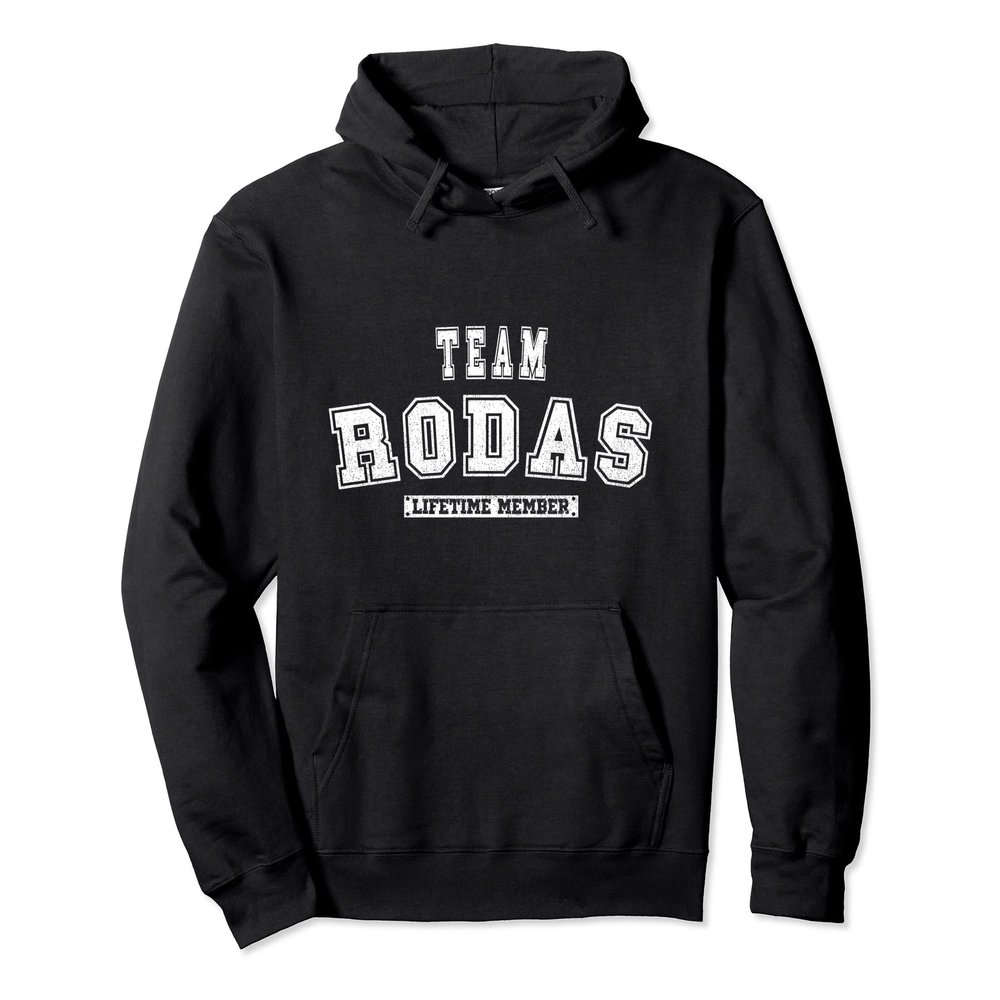 Team RODAS Lifetime Member Family Last Name Pullover Hoodie