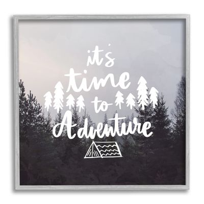 Stupell Industries Time To Adventure Woodlands Camping Tent Calligraphy Accent, Design by Ann Bailey