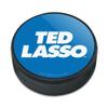 GRAPHICS & MORE Ted Lasso Logo Ice Hockey Puck view 1