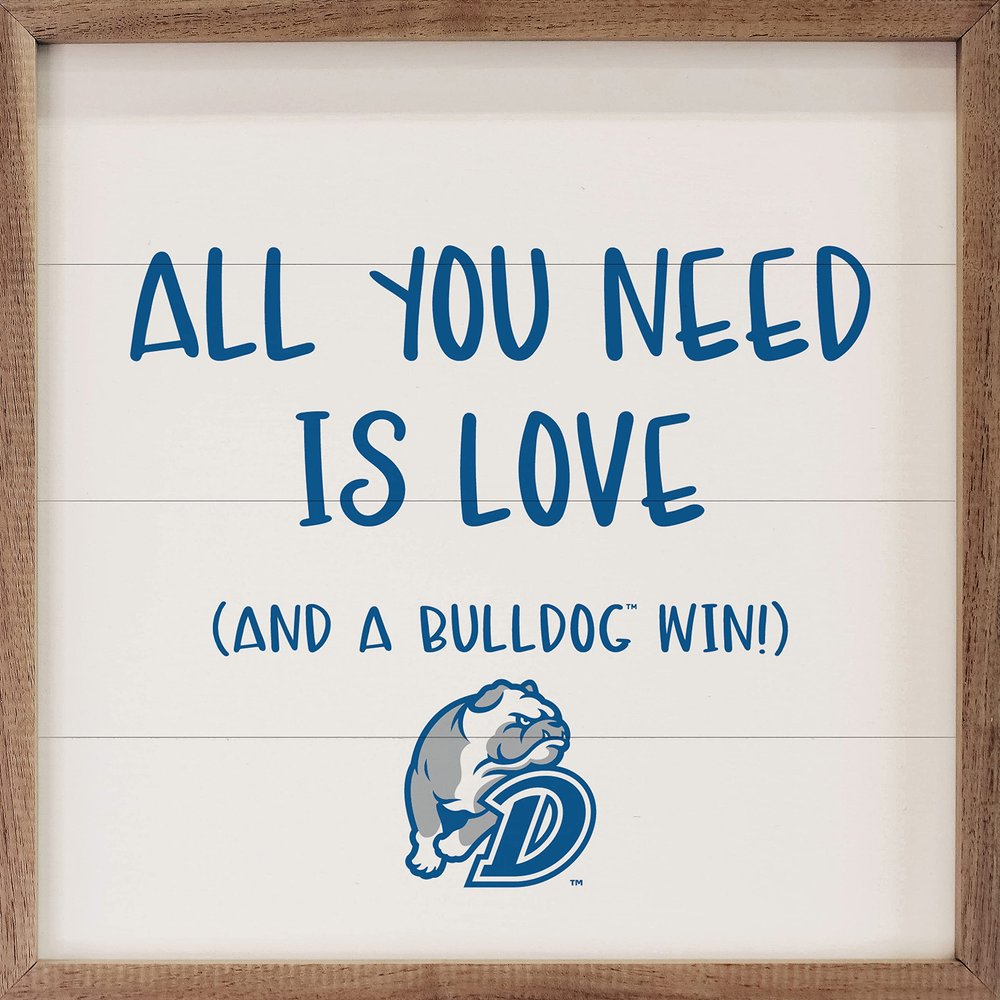 Kendrick Home + Stadium All You Need Is Love And A Win Collegiate Framed Square Wood Sign With State And Team Logo (24x24, All You Need Is Love Drake)