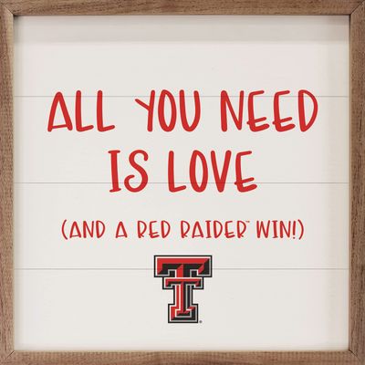 Kendrick Home + Stadium All You Need Is Love And A Win Collegiate Framed Square Wood Sign With State And Team Logo (24x24, All You Need Is Love Texas Tech)