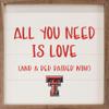 Kendrick Home + Stadium All You Need Is Love And A Win Collegiate Framed Square Wood Sign With State And Team Logo (24x24, All You Need Is Love Texas Tech) view 1
