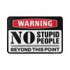 Door Mat Funny Outdoor Warning No Stupid People Beyond This Point Mat Fall Rugs for Front Door Kitchen Stuff ( Size : 65X90CM ) view 2