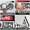 Door Mat Funny Outdoor Warning No Stupid People Beyond This Point Mat Fall Rugs for Front Door Kitchen Stuff ( Size : 65X90CM ) view 3