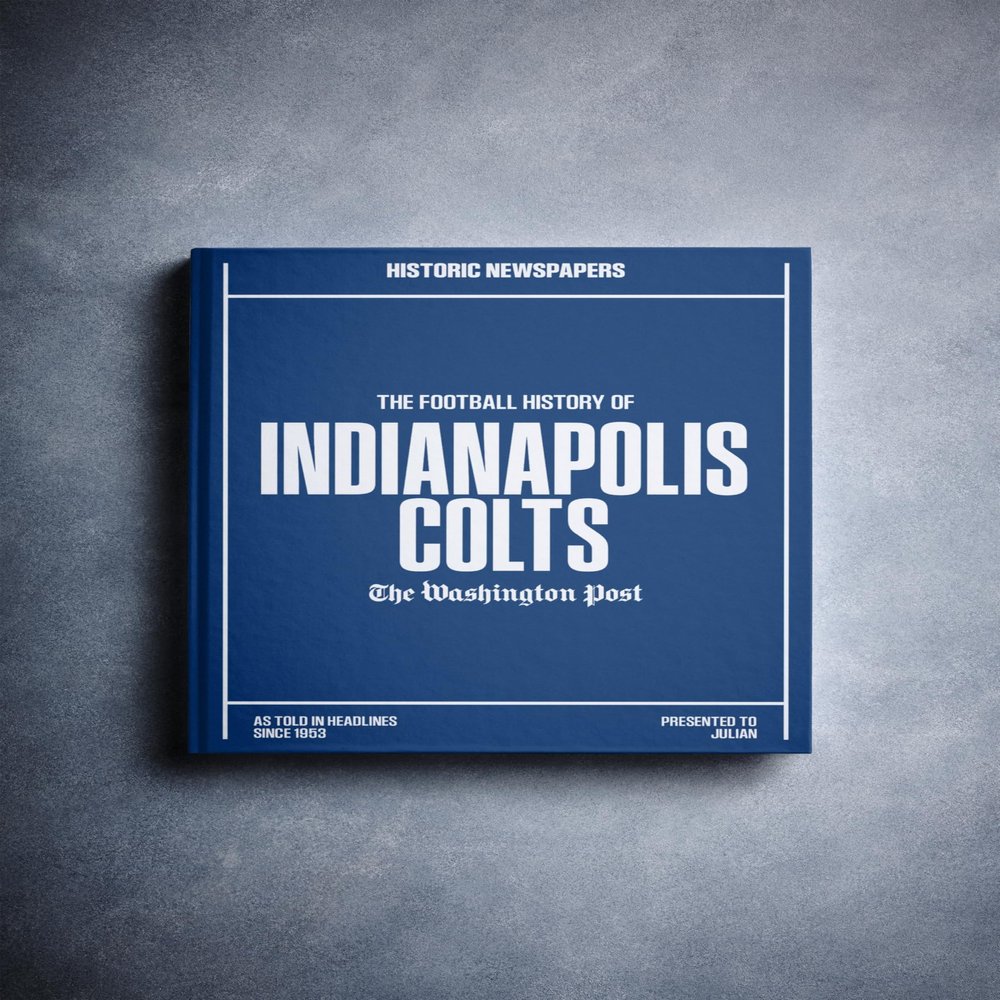 Signature gifts Indianapolis Football Personalized History Book - Indianapolis Sports Fan Gift - A Pro Football History Told Through Newspaper Coverage - Add a Name On The Cover for Free (Colts)