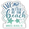 Myrtle Beach South Carolina 2-Inch Vinyl Decal Sticker Beach Life Design view 1