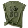 EVERTREE CLOTHING Hello 60 Shirt, Unisex Women's Men's Shirt, 60th Birthday Shirt, Sixtieth Birthday Shirt, B-Day Shirt, Heather Military Green, Small view 1