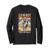 Cowboy Rodeo Texas take me away western southwest theme Long Sleeve T-Shirt view 1