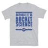 Funny Actually It is Rocket Science NASA Space T-Shirt Sport Grey view 1