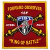 Bayonet Design - FIST - Forward Observer Embroidered Patch - Large Red Background - 4 1/4" X 4" King of Battle - Wax Backing with merrowed Edge - FO - Artillery Spotter view 1