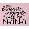 5X-Large Pink Mens My Favorite People Call Me Nana Gift for Grandma T-Shirt view 3