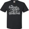 5X-Large Black Mens My Favorite People Call Me Grandma Gift Idea T-Shirt view 2