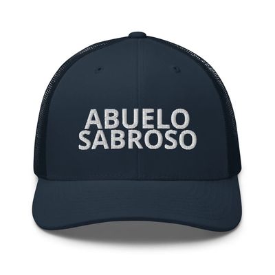 Abuelo Sabroso Hispanic Grandpa Gifts from Grandchildren Abuelo Gifts in Spanish Father's Day Trucker Hat Navy