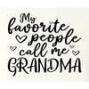 5X-Large White Mens My Favorite People Call Me Grandma Gift Idea T-Shirt view 3