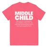 Nomi Q Funny Middle Child Sister Shirt for Third Baby Announcement - Youth Jersey t-Shirt Hot Pink view 1