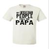 5X-Large White Mens My Favorite People Call Me Papa Grandpa Gift Idea T-Shirt view 1