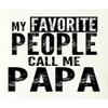 5X-Large White Mens My Favorite People Call Me Papa Grandpa Gift Idea T-Shirt view 2