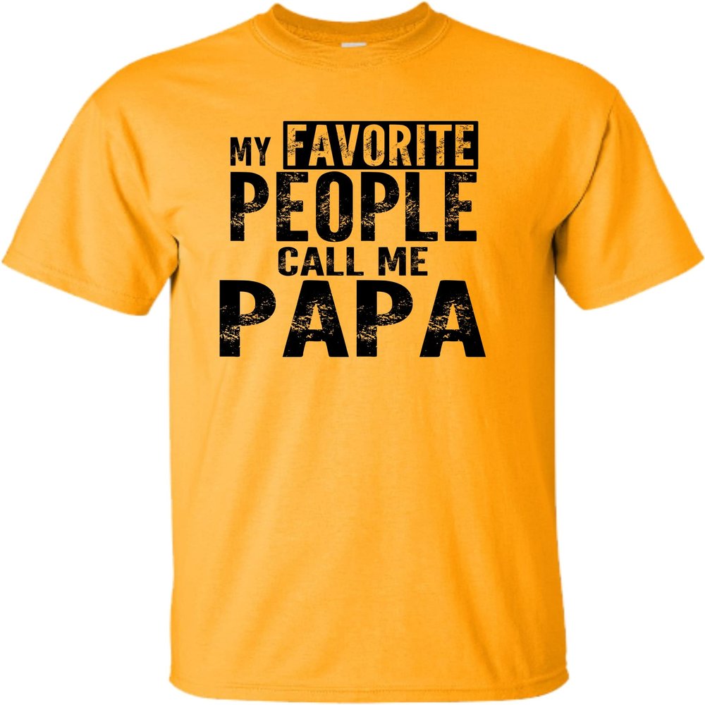 5X-Large Gold Mens My Favorite People Call Me Papa Grandpa Gift Idea T-Shirt