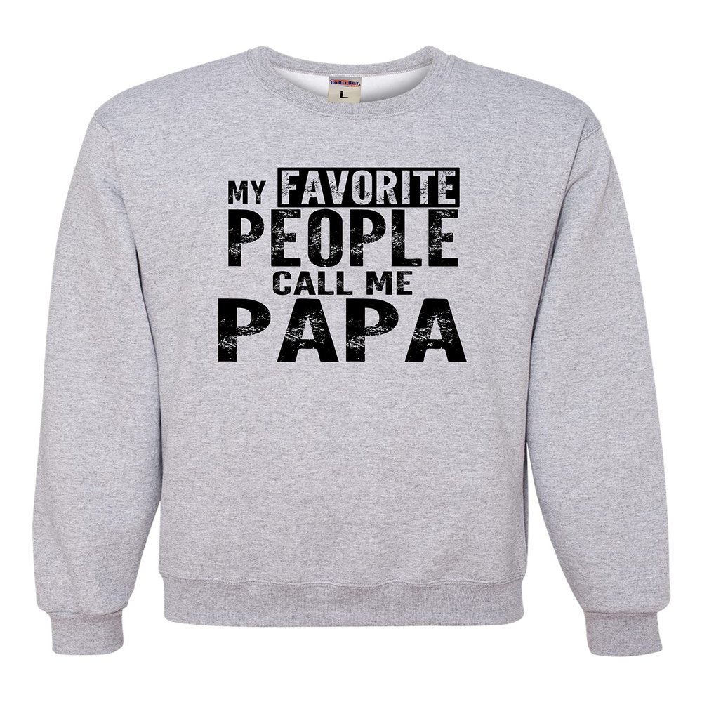 Go All Out Medium Athletic Heather Mens My Favorite People Call Me Papa Grandpa Gift Idea Sweatshirt Crewneck