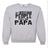 Go All Out Medium Athletic Heather Mens My Favorite People Call Me Papa Grandpa Gift Idea Sweatshirt Crewneck view 1