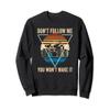 Don't Follow Me You Won't Make It Funny UTV Car Driver Sweatshirt view 1