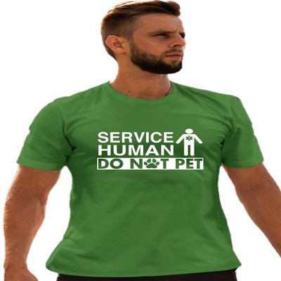 5X-Large Kelly Green Mens Service Human Do Not Pet Funny Dog Lover Gift Idea T-Shirt