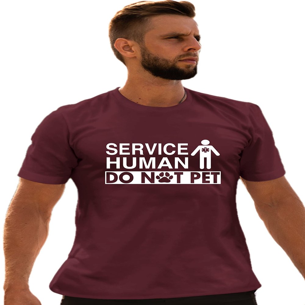 3X-Large Maroon Mens Service Human Do Not Pet Funny Dog Lover Gift Idea T-Shirt