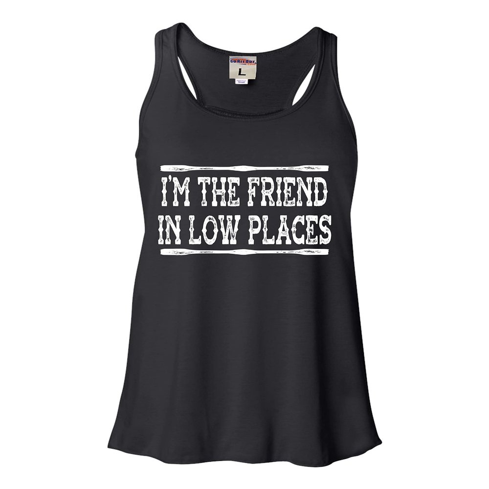Medium Black Women Flowy I'm The Friend in Low Places Funny Country Music Gift Sleeveless Tank Top T-Shirt