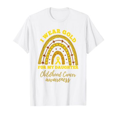 I Wear Gold For My Daughter Childhood Cancer Awareness T-Shirt