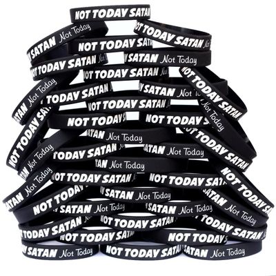 SayitBands 100 of Not Today Satan, Not Today Bracelet Wristbands