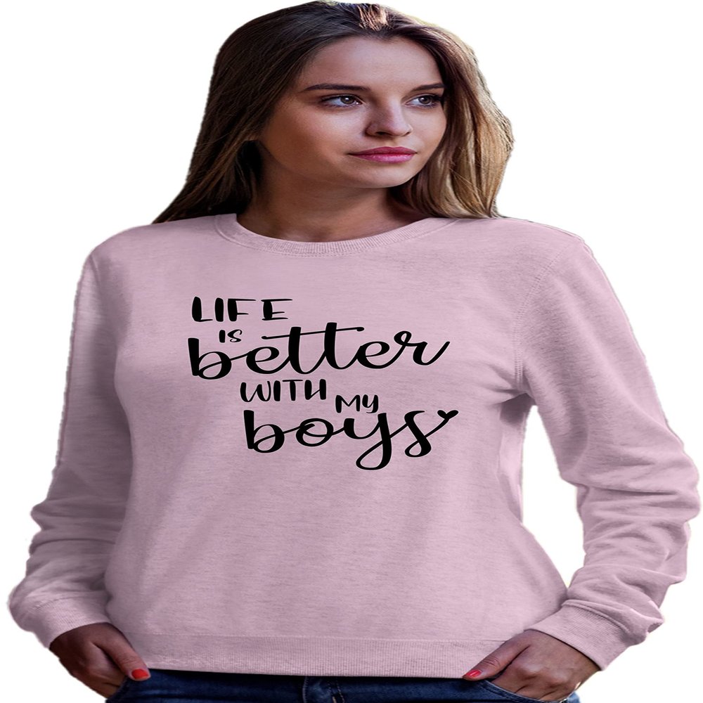 Go All Out X-Large Classic Pink Mens Life Is Better With My Boys Mother Gift Idea For Mom Sweatshirt Crewneck