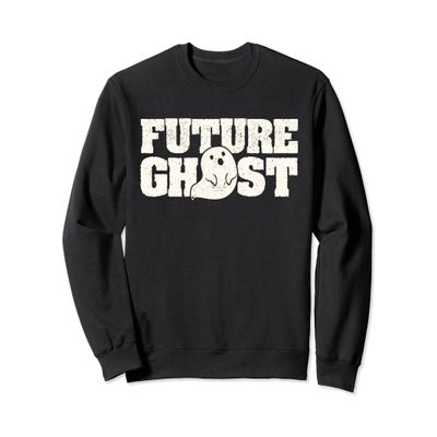 Halloween Party Scary Funny Ghosts Spooky Boo Future Ghost Sweatshirt