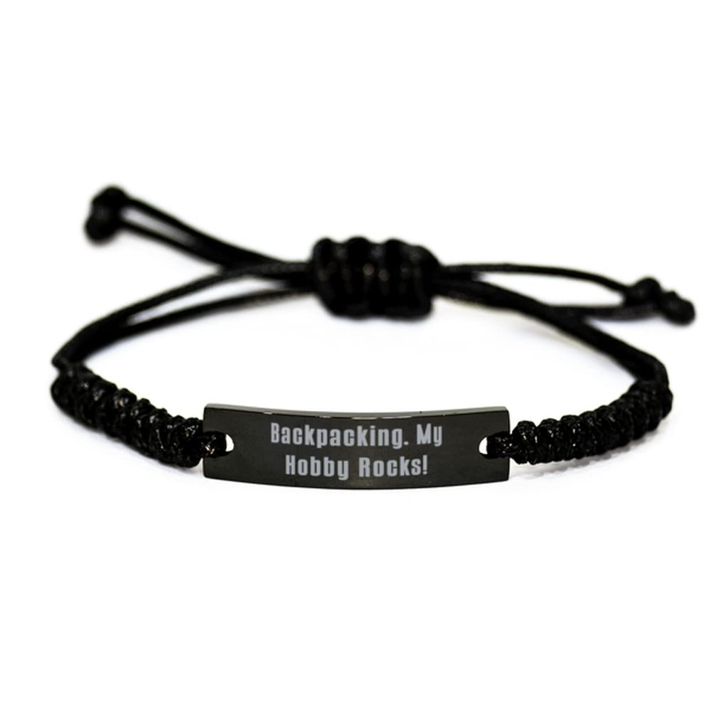 Brilliant Backpacking, Backpacking. My Hobby Rocks!, Funny Holiday Black Rope Bracelet for Friends