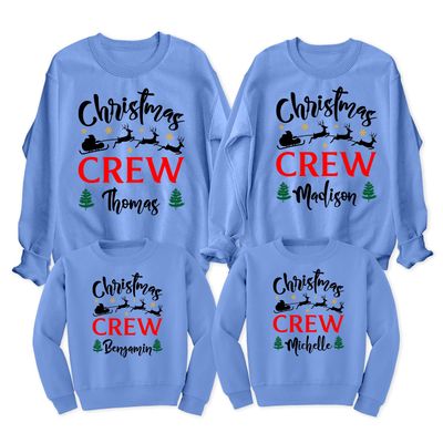 Christmas Crew Add Your Name Matching Family Merry Xmas Women Men Sweatshirt Carolina Blue