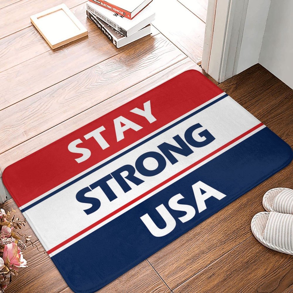 Door Mats Funny Stay Strong USA Mat Fall Doormat Outdoor Restroom Decor ( Size : 40X60CM )