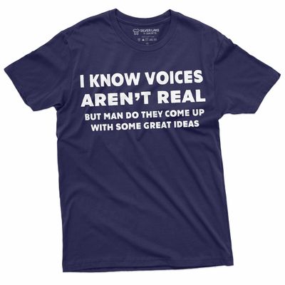 Voice's aren't Real Funny Tee Shirt Mens Birthday Gift Humorous Saying Tee (Small Navy Blue)