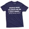 Funny T-Shirt People who Tolerate are Real Heroes Tee Shirt Birthday Gift Mens Womens Tee (X-Large Black) view 2