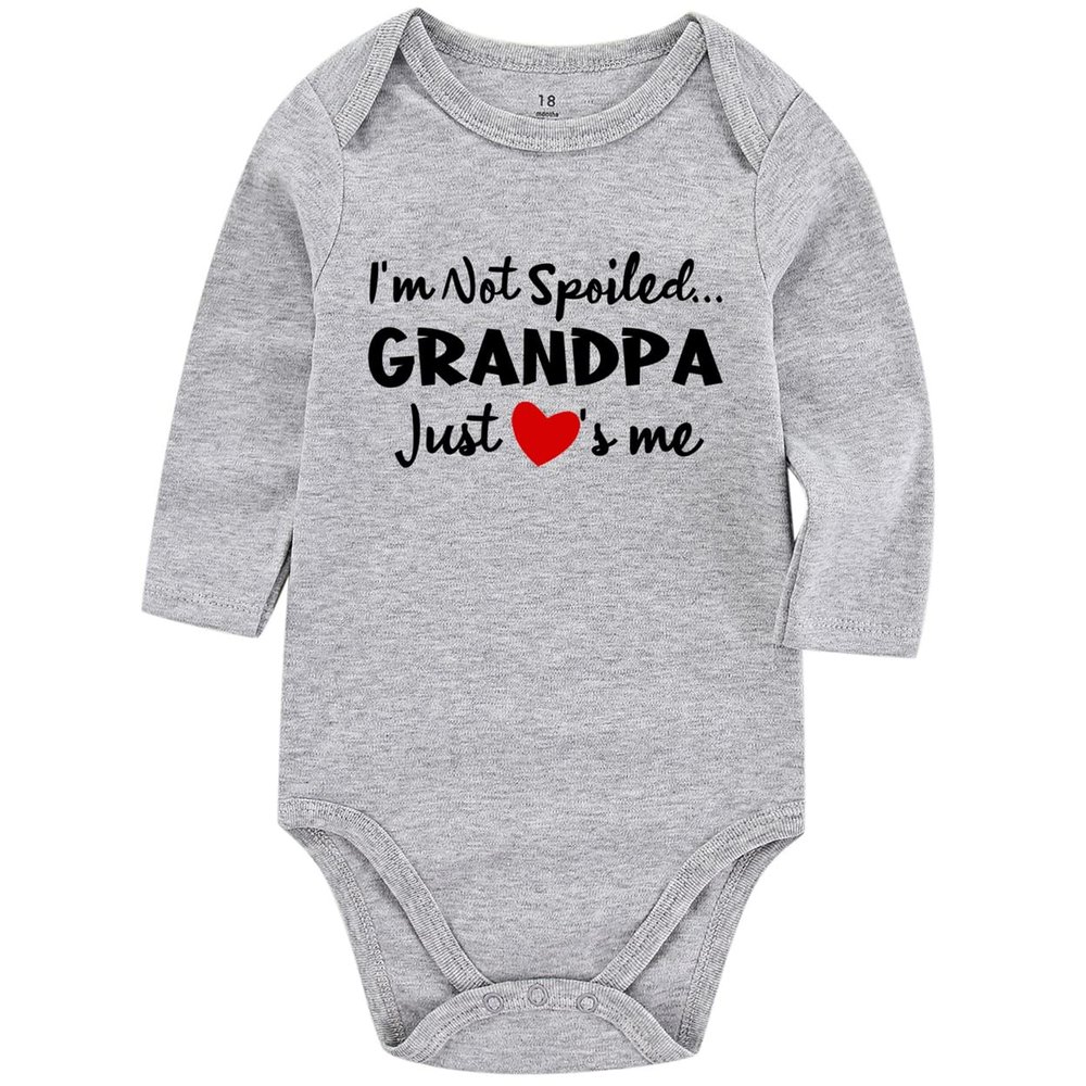 I'M Not Spoiled,Grandpa Just Loves Me Baby Boy Clothes Unisex Funny Baby Bodysuit 0-3 months (graylong,12-18M)