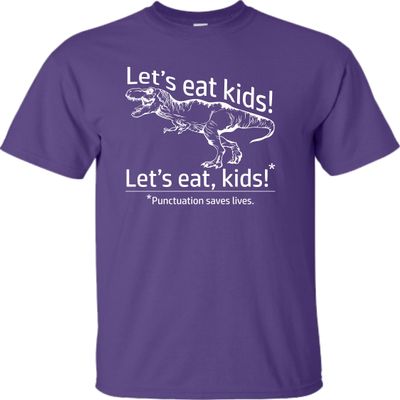 5X-Large Purple Mens Let's Eat Kids Funny T-Rex Punctuation Saves Lives T-Shirt