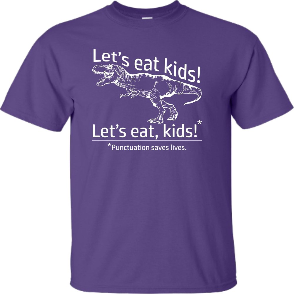 5X-Large Purple Mens Let's Eat Kids Funny T-Rex Punctuation Saves Lives T-Shirt