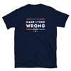 Make Lying Wrong Again T-Shirt | Anti-Trump Shirt | Protest and Activist T-Shirts | RESISTstance US Navy view 1
