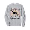 Life Better Greyhound Rainbow Dog Women Sweatshirt view 1